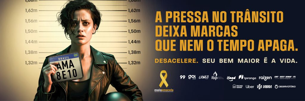 Desacelere. O seu bem maior é a vida.